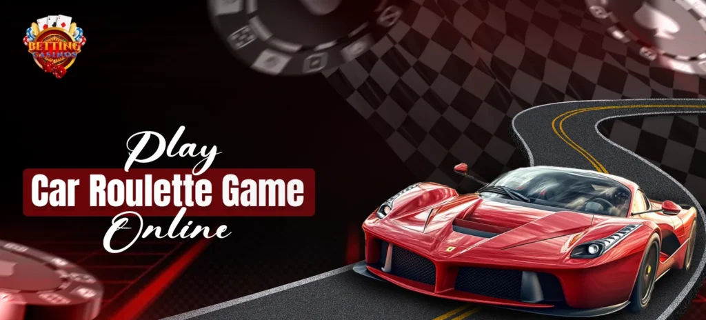 Play Car Roulette Game Online